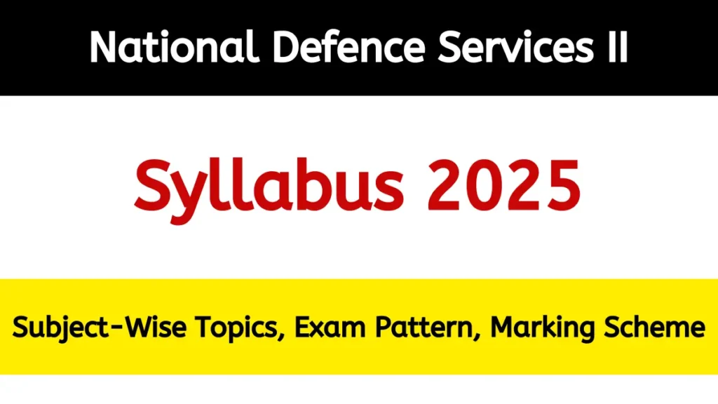 National Defence Services II Syllabus